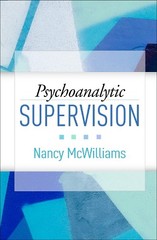 Nancy McWilliams Psychoanalytic Supervision (Hardback)