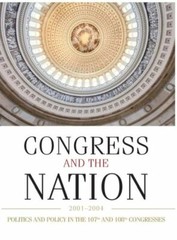 Congress And The Nation Xi: 2001-2004
