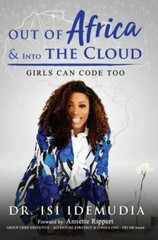 Out of Africa & Into the Cloud by Idemudia, Isi